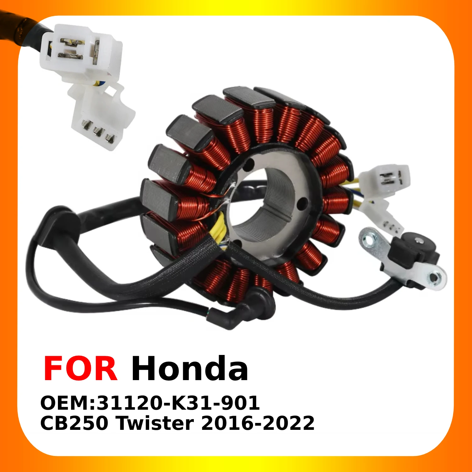 

Motorcycle Magneto Generator Stator Coil For Honda CB250 Twister 2016 2017 2018 2019 2020 2021-2022 OEM:31120-K31-901 Parts