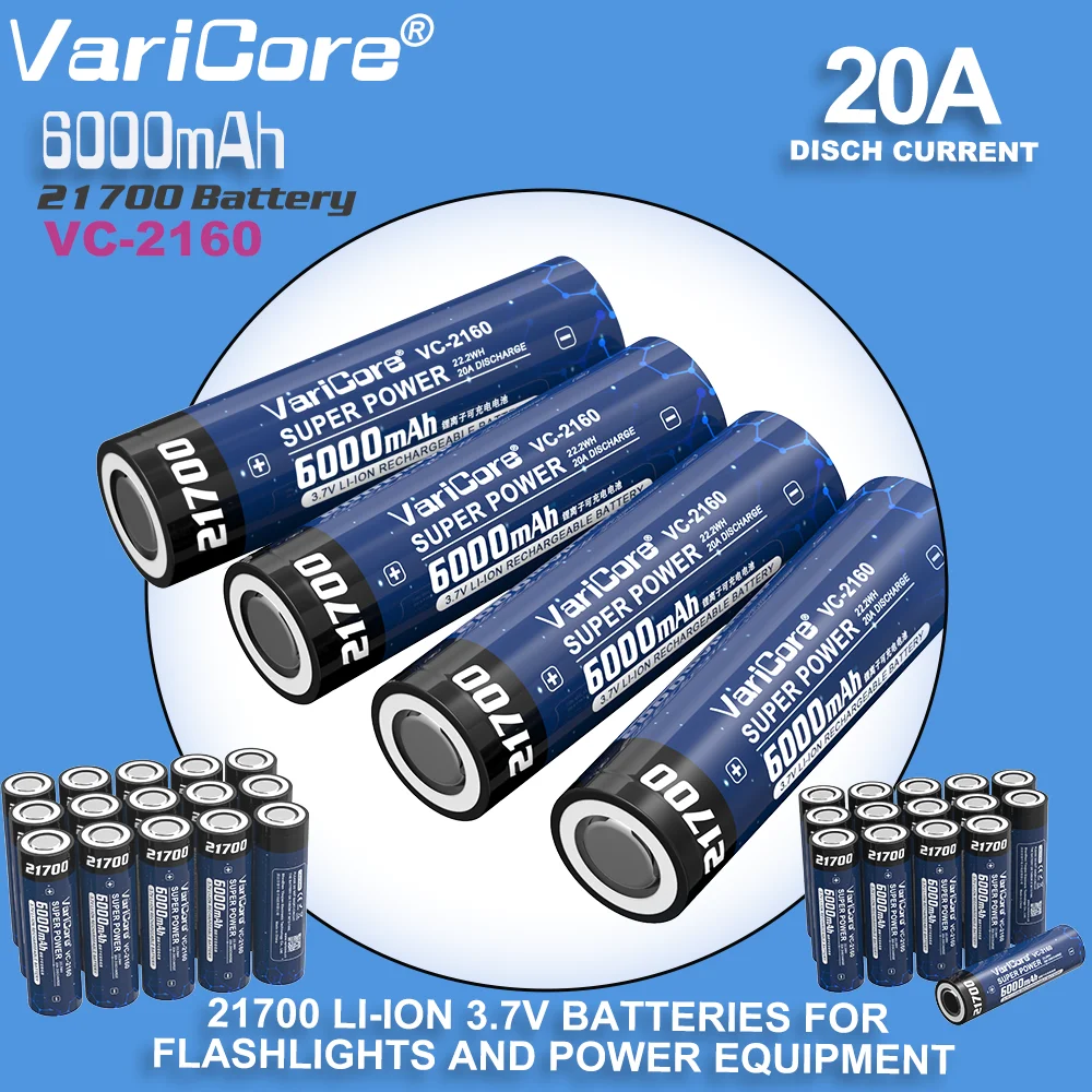 

VariCore New 21700 3.7V 6000mAh 20A Lithium Rechargeable Battery for High-power flashlight,Power Tools,portable power station