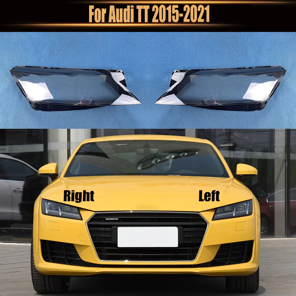 

For Audi TT 2015-2021 Headlamp Cover Transparent Headlight Shell Lens Plexiglass Replace Original Lampshade