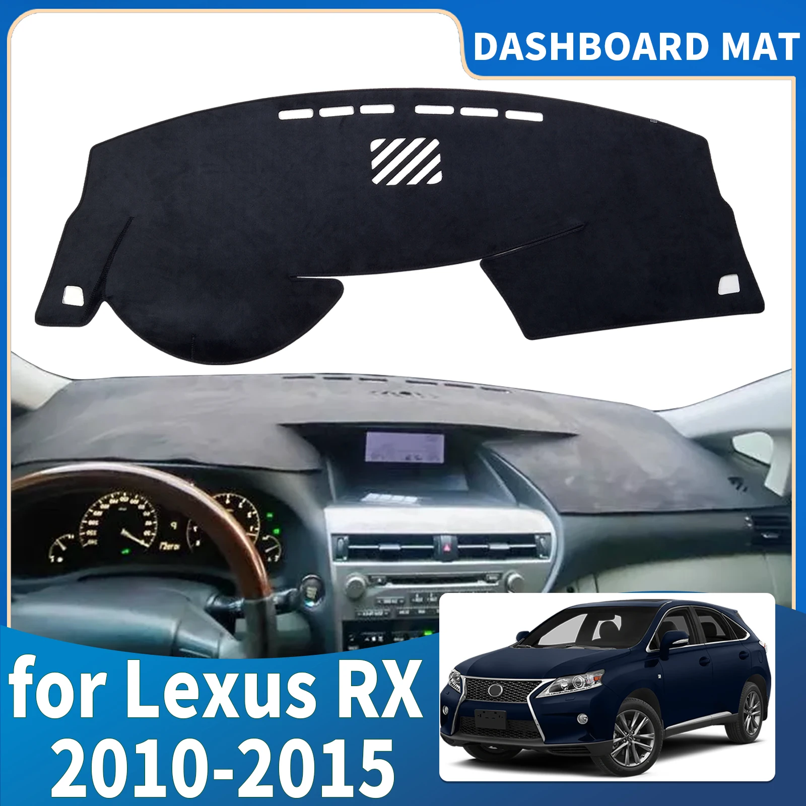 

for Lexus RX 2010-2015 AL10 RX270 RX350 RX450h Car Dashmat Dashboard Cover Pad Protective Carpet Accessories DashMat Sunshade