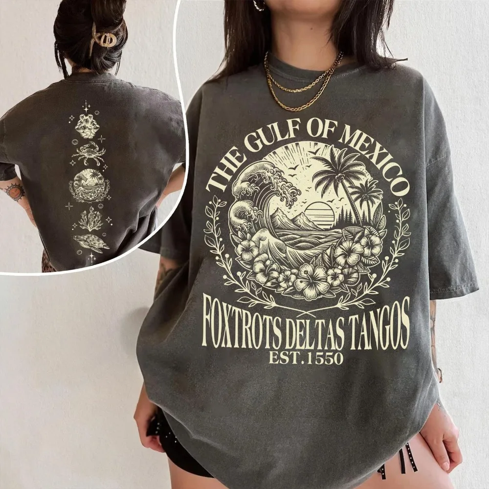 The Gulf of Mexico Foxtrots Deltas Tangos Est.1550 Graphic Shirt Gulf Coast T-Shirt Beach Lover TShirt Women Summer Cotton Tops