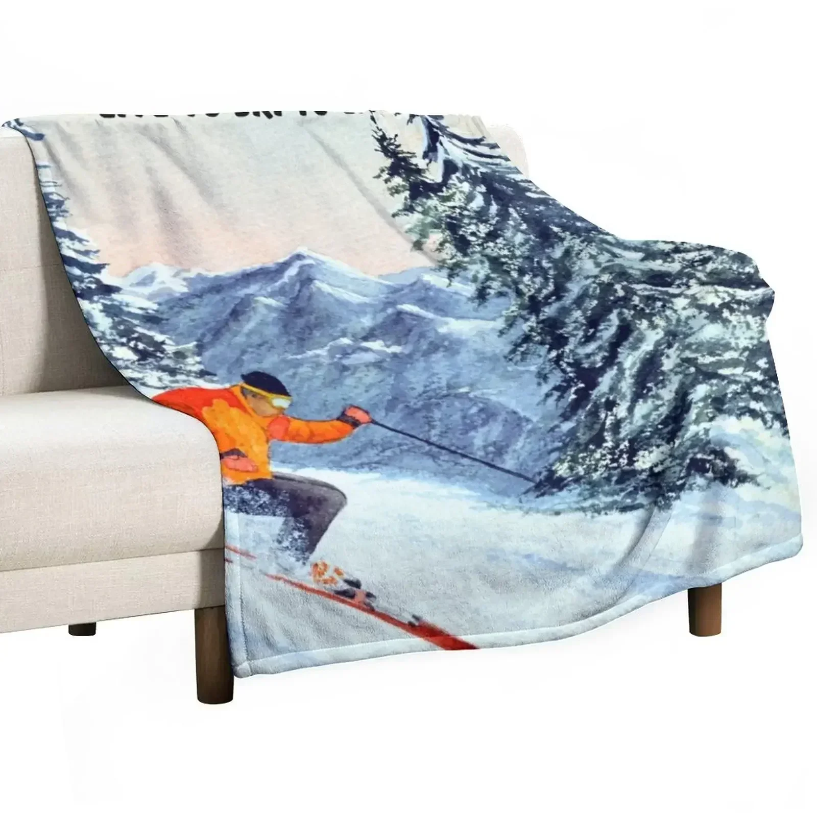 

LIVE TO SKI TO LIVE Throw Blanket Stuffeds warm winter Blankets Sofas Of Decoration Blankets