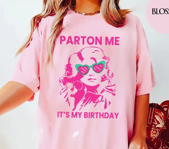 

Dolly Parton Me Its My Birthday Shirt, Parton Me Shirt, Birthday Tee