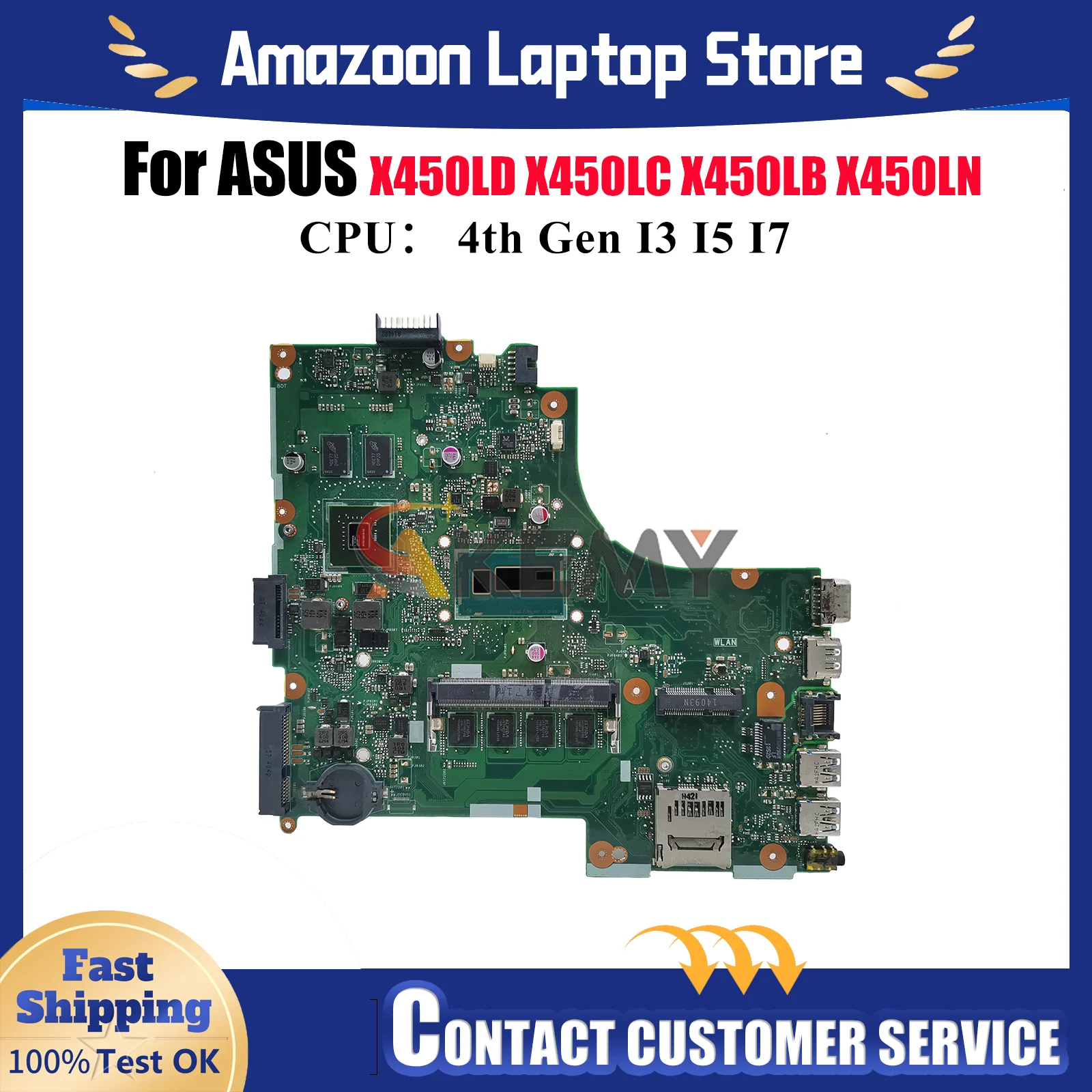 

X450LD Laptop Motherboard For ASUS R412L X450LN X450LC K450L X450LB Y481L R409L W418L X450LD X450L VM480L Mainboard I3 I5 I7 CPU