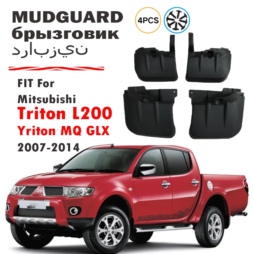 

For Mitsubishi Triton L200 Yriton MQ GLX L200 Mud Flap Splash Guard Mudguard Fender Mud Flaps Accessories 4pcs 2007 2008 -2014
