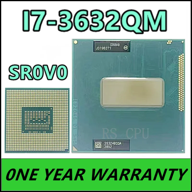 i7-3632QM i7 3632QM SR0V0 2.2 GHz Quad-Core Eight-Thread CPU Processor 6M 35W Socket G2 / rPGA988B