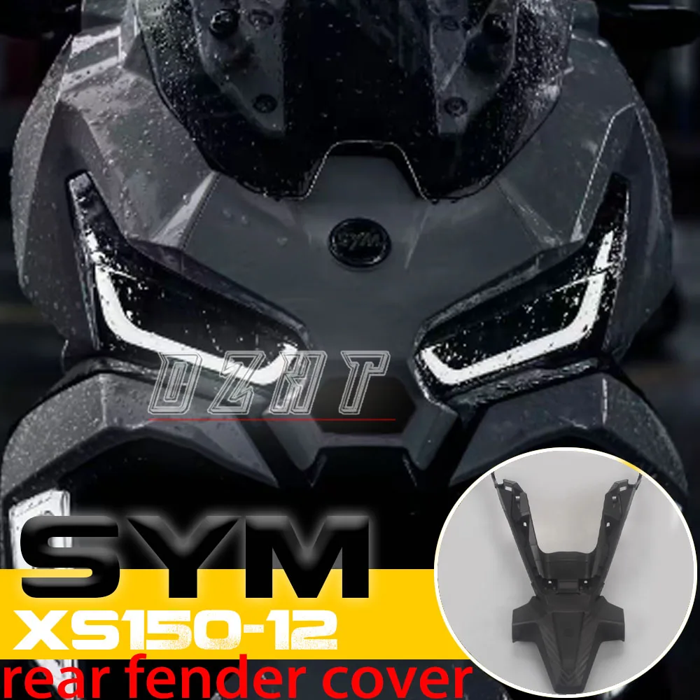 

FOR SYM XS150T-12 Rear Fender Cover Rear Mud Tile Rear Fender XS150T-12 Original Imported Accessories