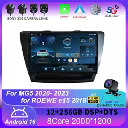For MG5 2020- 2023 for ROEWE e15 2018 Android 16 Car Radio GPS Navigation Auto Carplay Multimedia DSP Player DSP 360 Camera WIFI