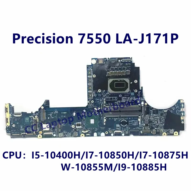 I5-10400H/I7-10850H/I7-10875H/W-10855M/I9-10885H CPU가 장착된 DELL 7550 노트북 마더보드용 LA-J171P 메인보드 100% 잘 작동함