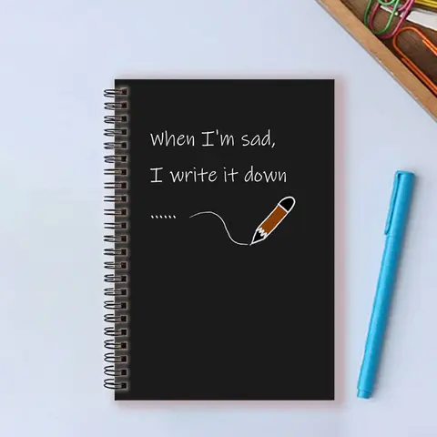 " When I'm sad, I write it down " Spiral Notebook Journal - Release Negative Feelings Emotion Management Book Psychotherapist
