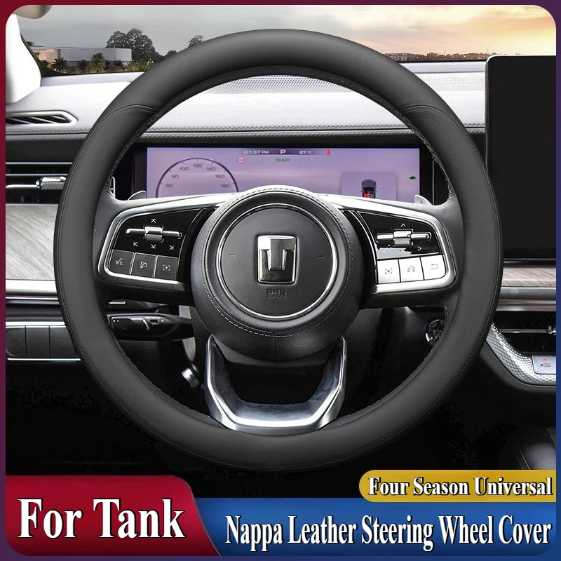 

For Great Wall WEY Tank 300 400 500 Hi4-T Nappa Leather Steering Wheel Cover Anti Slip Four Season Universal Car Accessories