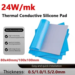 24W/MK GPU/CPU/PS4 Thermal Pad Heatsink Cooling Conductive Silicone Pad 80x40/100x100mm High Quality Thermal Pad and insulation