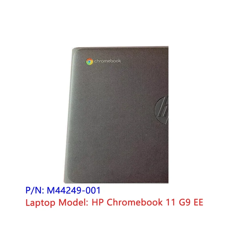 Gray Original New For HP Chromebook 11 G9 EE Top LCD Back Cover Rear Lid M44249-001