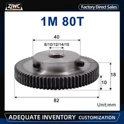 1M 80T Spur Gear Bore 8mm 10mm 12mm 14mm 15mm Motor Gear 1Mod 80 Teeth Low 45# Steel Material Metal Gear For Motor