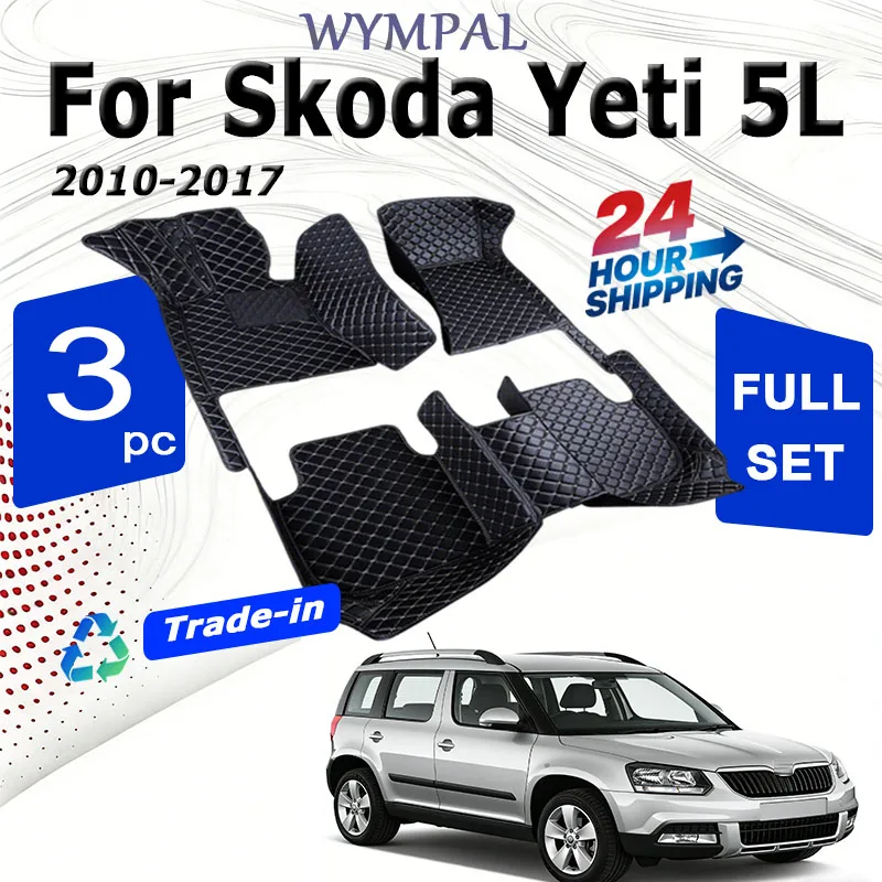 Maty samochodowe na Skoda Yeti 5L 2010 ~ 2017 skórzana mata podłogowa dywaniki dywaniki zapobiegające zabrudzeniu akcesoria samochodowe części do wnętrza 2011 2012