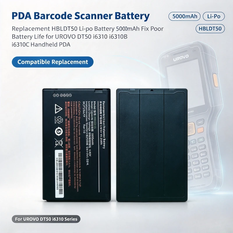 Replacement HBLDT50 Li‑po Battery 5000mAh Fix Poor Battery Life for UROVO DT50 i6310 i6310B i6310C Handheld PDA Barcode Scanner