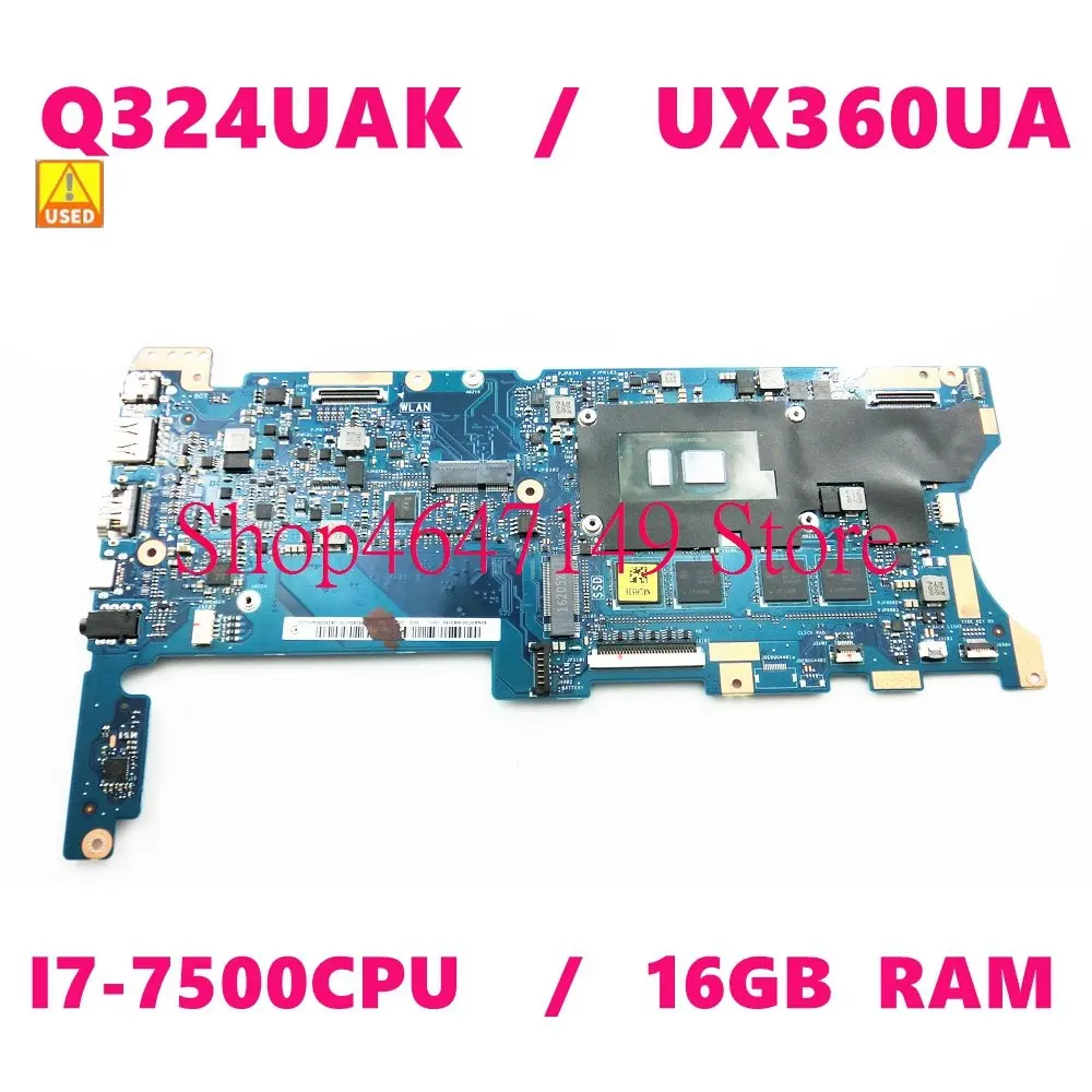 

Q324UAK i7-7500CPU 16GB RAM Mainboard For ASUS UX360U UX360UAK UX360UA Q324U motherboard UX360UAK Motherboard Test OK Used