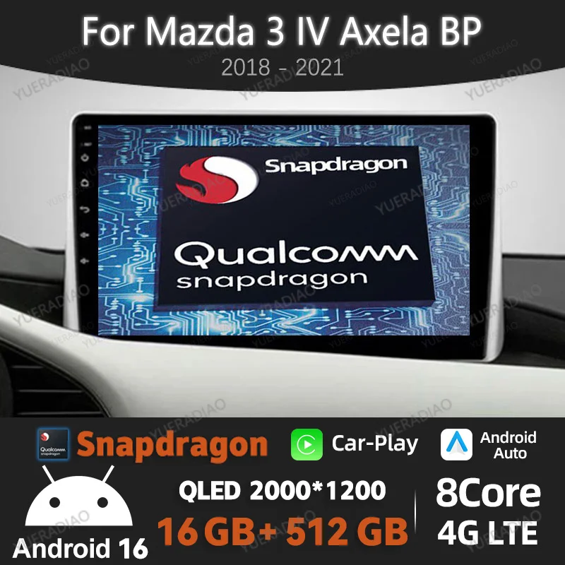 

Android 16 Car Radio For Mazda 3 IV Axela BP 2018 - 2021 Head Unit 2DIN Multimedia Video Player GPS NAVI 4G LTE 5G WIFI QLED BT