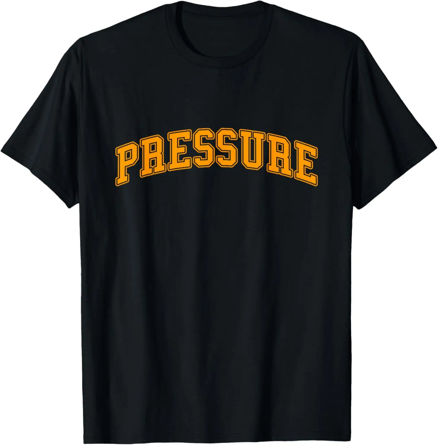 

Orange Pressure Orange Color Graphic T-Shirt
