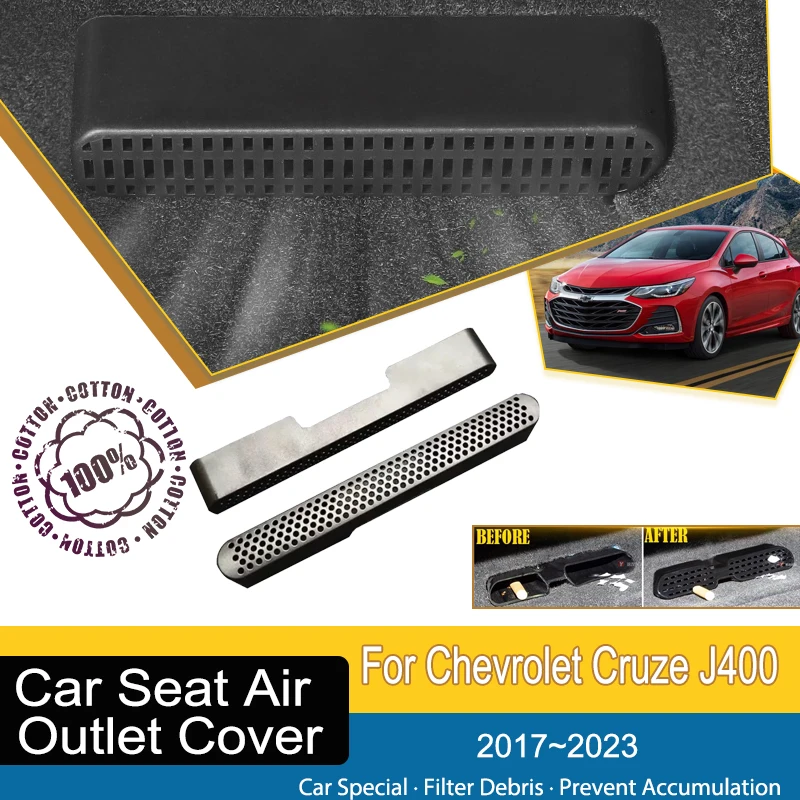 

Car Air Condition Vent Covers For Chevrolet Cruze J400 2017~2023 Dustproof Under Seat Mouldings Outler Auto Interior Accessories