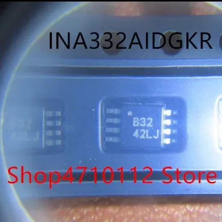 جديد 10 قطعة/الوحدة INA331AIDGKR INA332AIDGKR INA333AIDGKR INA337AIDGKR INA331 C31 INA332 B32 INA333 I333 INA137 BIM MSOP8 #2