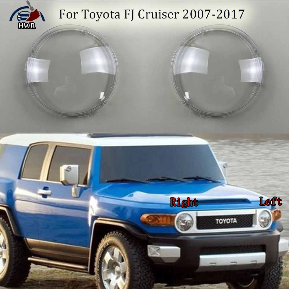 

For Toyota FJ Cruiser 2007-2017 Front Headlight Cover Transparent Headlamp Lamp Shell Replace Original Lampshade Plexiglass