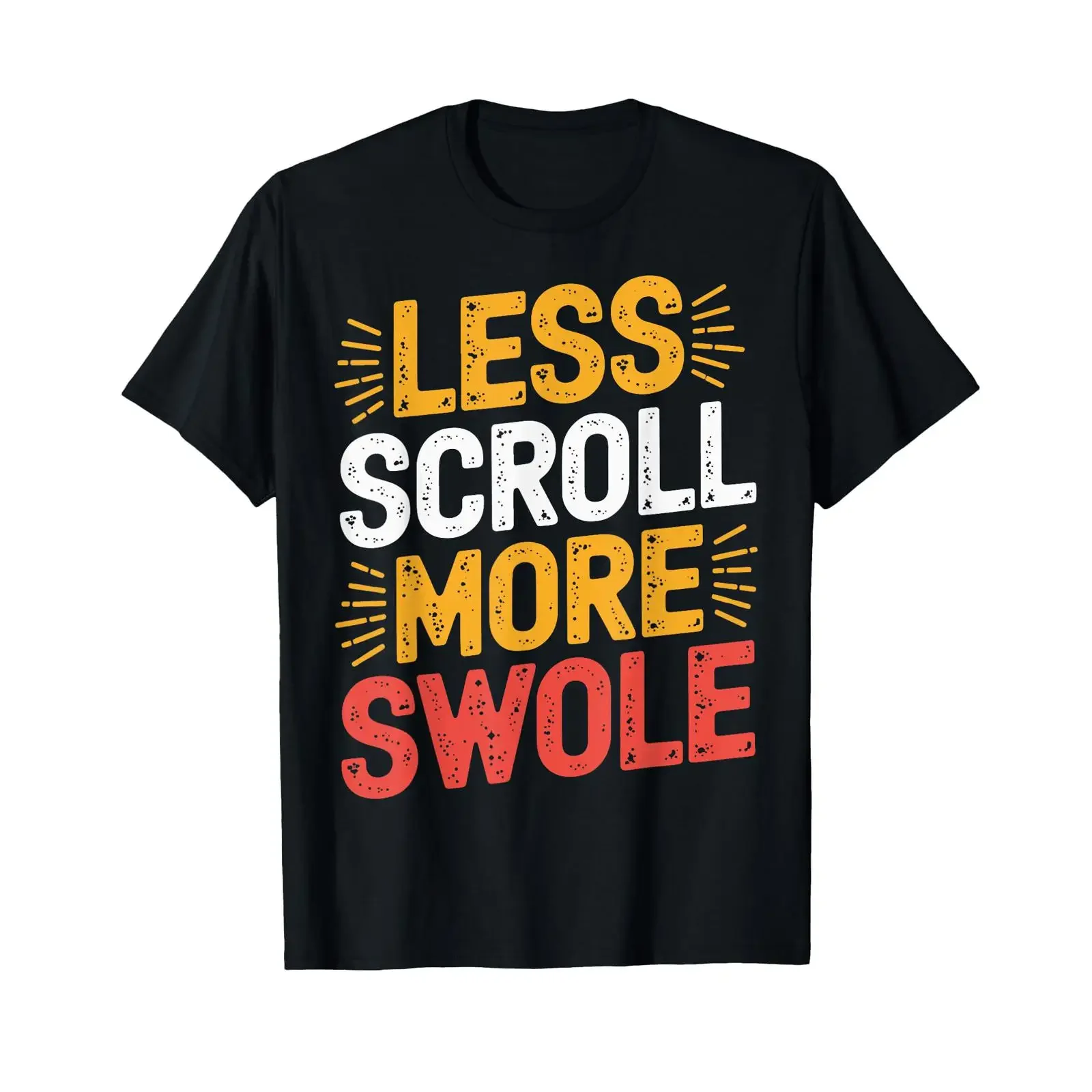 Sponsored Ad Less Scroll More Swole Powerlifter T Shirt vintage Washed Stretched Top For Everyday Wear streetwear homme