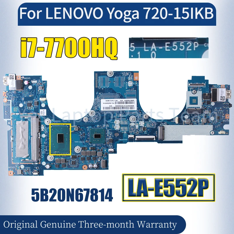 

LA-E552P For LENOVO Yoga 720-15IKB Laptop Mainboard 5B20N67814 i7-7700HQ Notebook Motherboard 100％ Tested