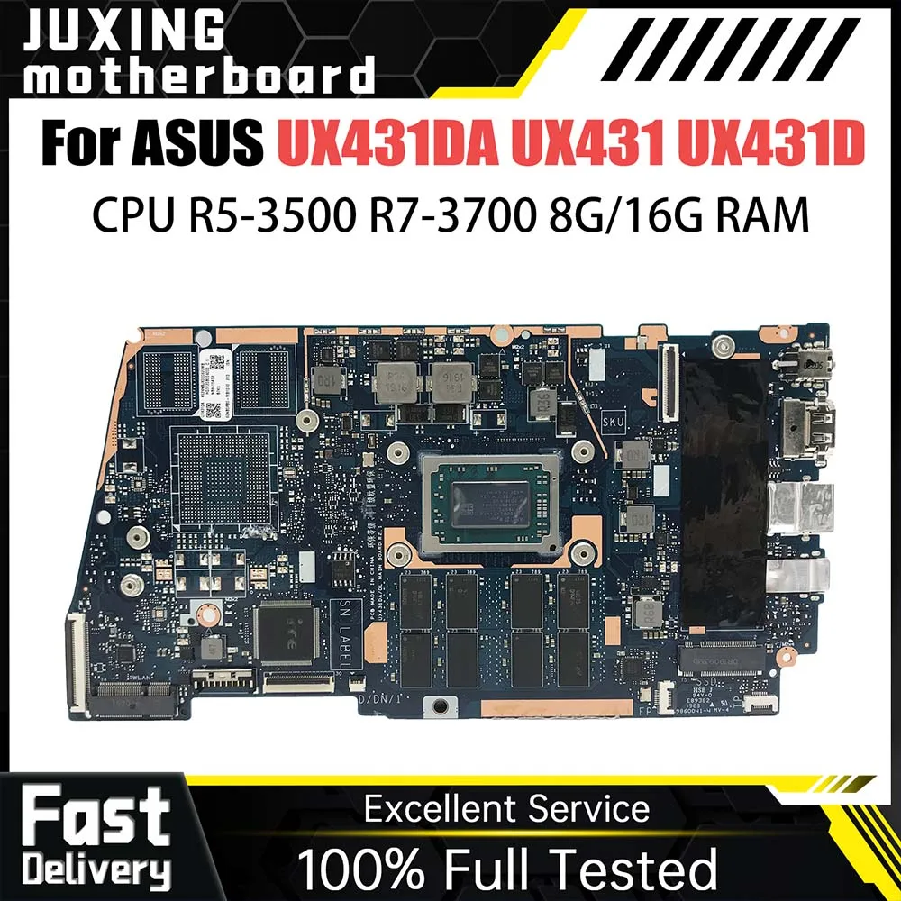 Notebook Mainboard For ASUS FOR ZenBook UX431DA UX431 UX431D Laptop Motherboard R5-3500  8G 16G RAM 100% Test OK