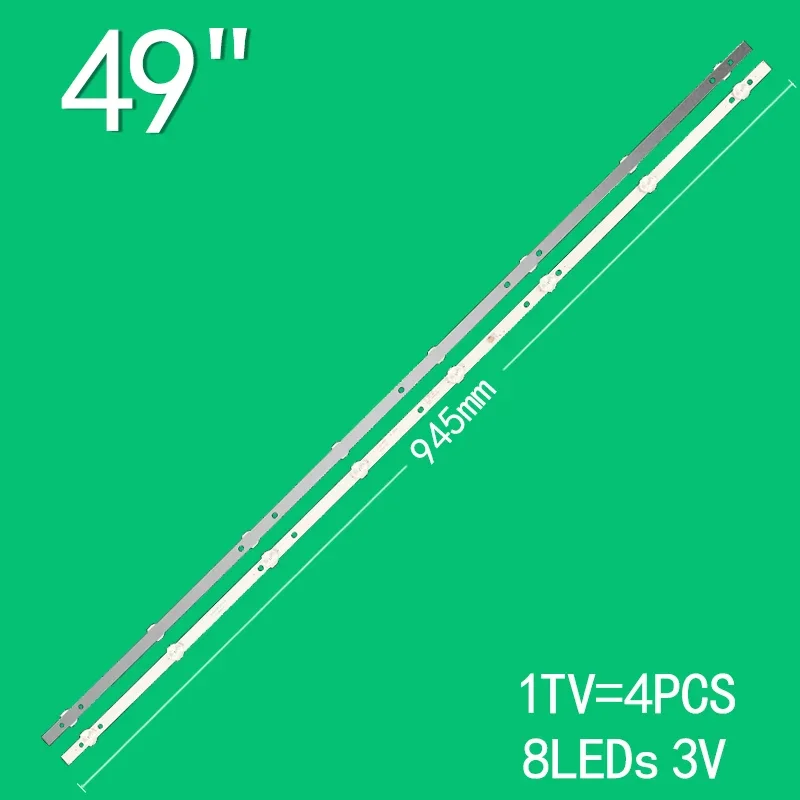 1TV = 4 шт., 945 мм, 8 светодиодов, 3 В, подходит для 49-дюймового ЖК-телевизора DLED49HD 4X8 1002 DLED49HD 4X8 1003 DLED49HD 4X8 1004