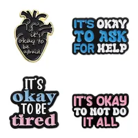It's Okay To Not Do It All Enamel Pins Custom Mental Health It's Okay To Be Tired  Brooches Lapel Badge Jewelry Gift for Friends
