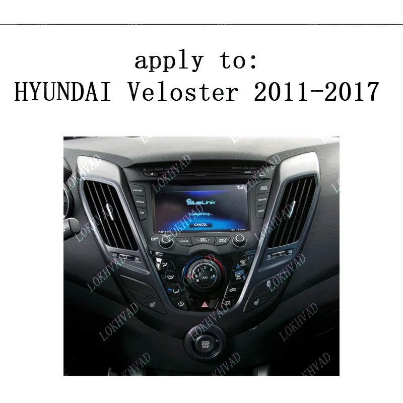 For HYUNDAI 2011-2017 VELOSTER 9INCH Car Radio Android Stereo Audio Screen Multimedia Video Player Navigation Harness Frame