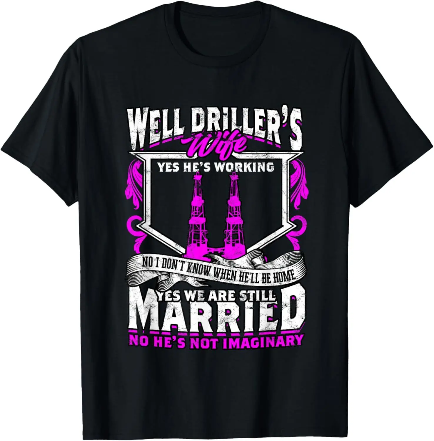 Well Drilling Well Driller Wife Water Well Drilling T-Shirt Hoodie