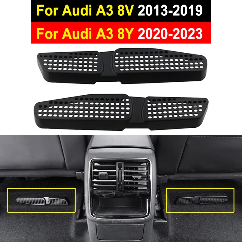 Car Air Vent Cover For Audi A3 8V 2013 2014 2015 2016 2017 2018 AUDI A3 8Y Sportback Rear Seat Air Conditioning Outlet Cover