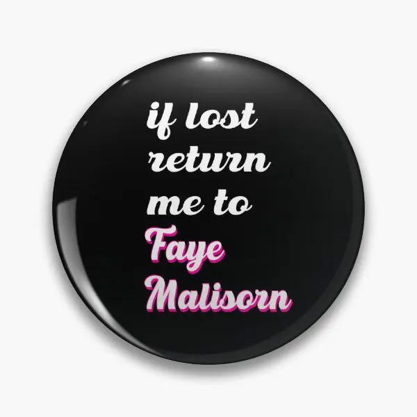 If Lost Return To Faye Malisorn  Soft Button Pin Cute Funny Jewelry Brooch Women Cartoon Fashion Decor Lover Hat Gift Clothes