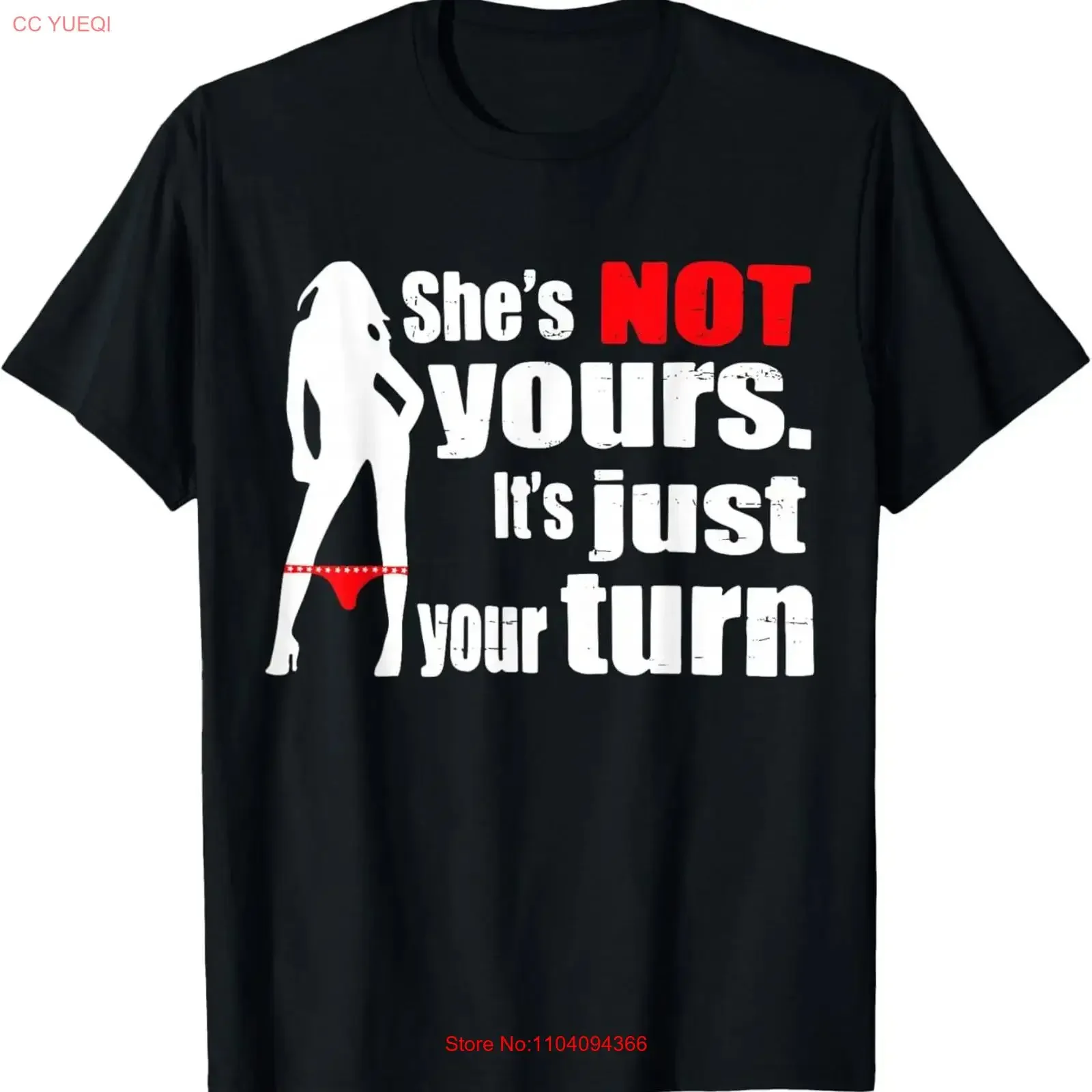 Retro Funny She Is Not Yours It Just Your Turn T Shirt vintage Washed Stretched Unisex fashion Breathable Casual Stylish