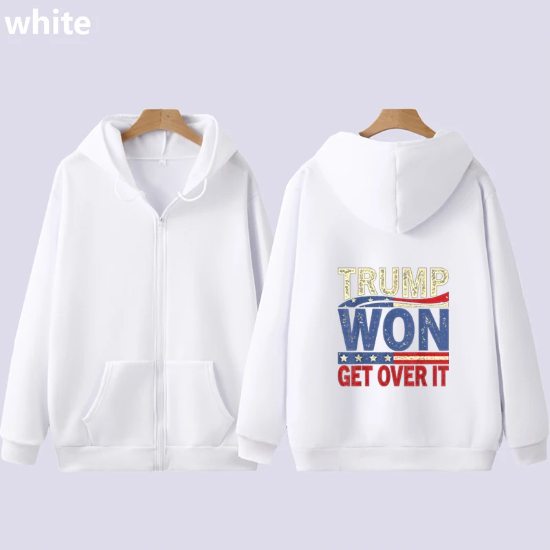 Trump Won Get Over It Zip Hoodie New 2025 President Men And Women Text Printing Sweatshirts Gifts For Family