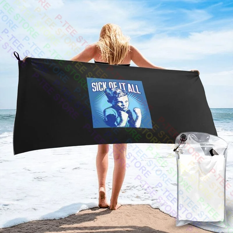 Sick Of It All Punk Rock Hardcore Metal Quick dry Towel Soft Bathrobe Beach Blanket