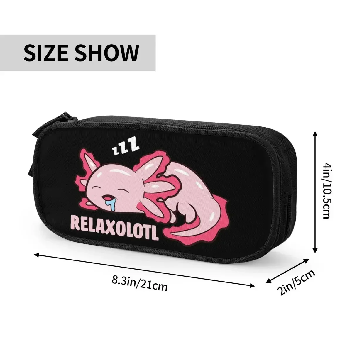Axolotl Lover Pencil Case Classic Mexican Salamander Relaxolotl Pen Bag Kids Big Capacity Students School Gifts Pencilcases