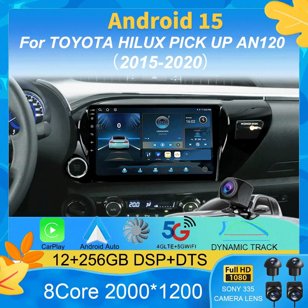 

Car Radio Android 15 For TOYOTA HILUX PICK UP AN120 2015 - 2020 RHD/LHD Multimedia Video Player Receiver 5G DVD Wifi Carplay