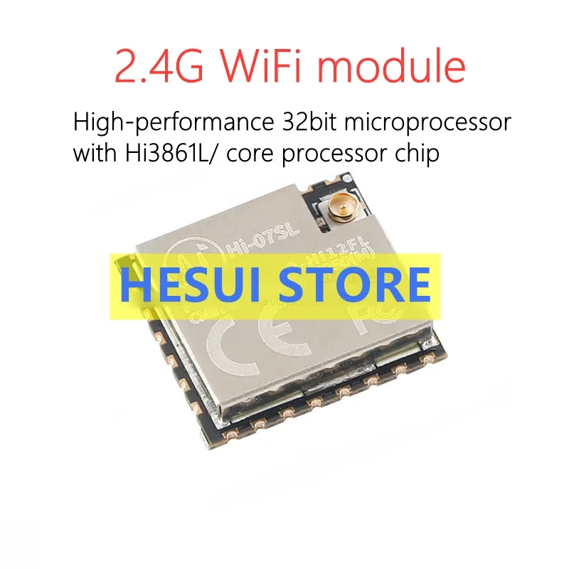 Hi-07SL 2.4G WiFi module is equipped with Hi3861L chip IPEX external antenna module