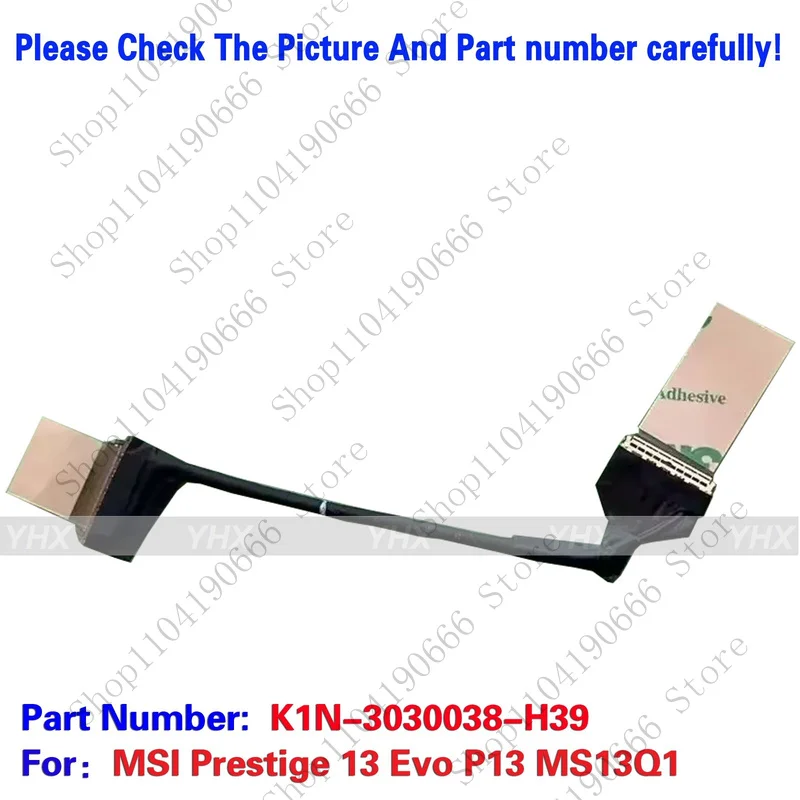 

New For MSI Prestige 13 Evo P13 MS13Q1 EDP CABLE 30PIN K1N-3030038-H39 Notebook computer components