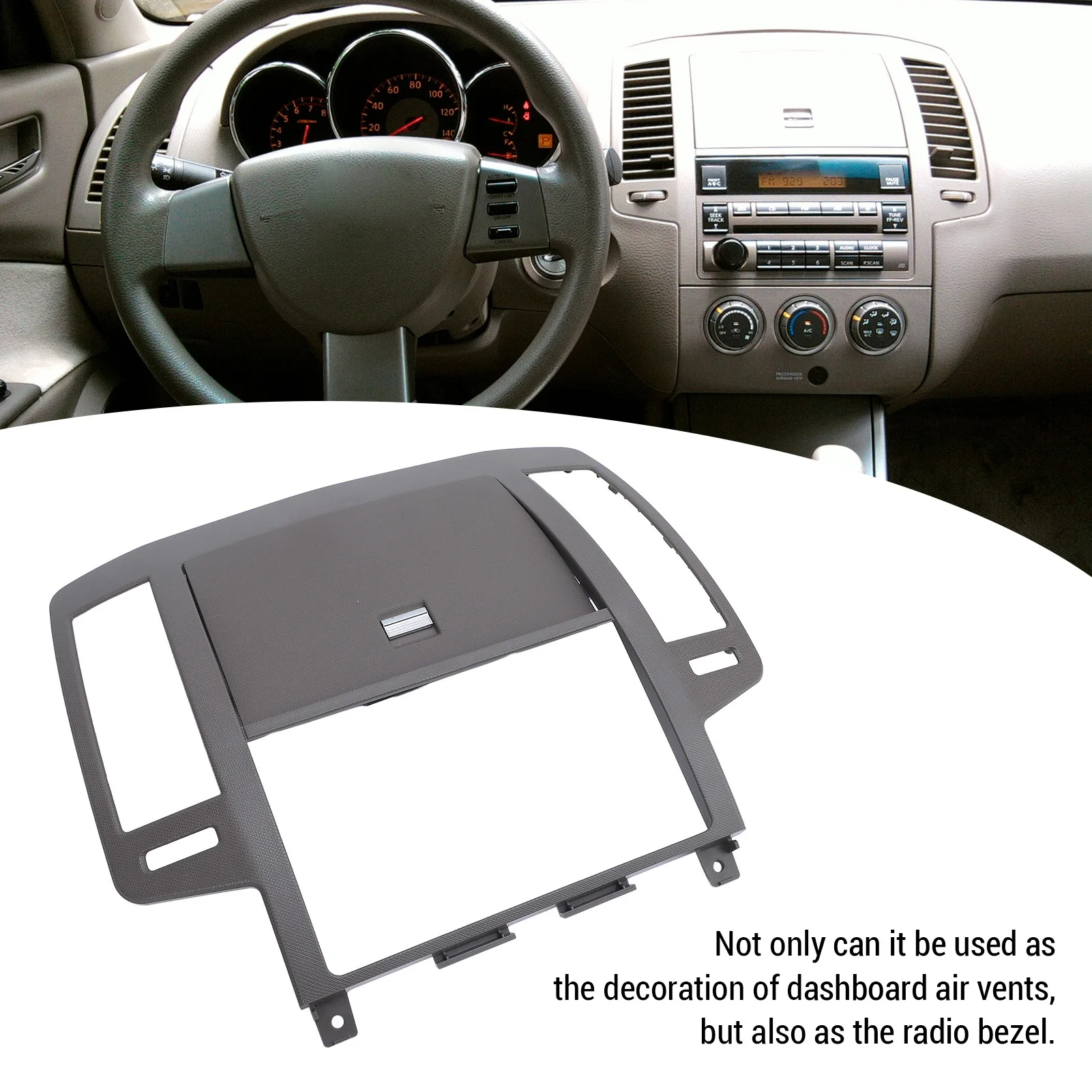Altima Center Dash Radio Air Vent Panel Trim Bezel Decorative Wearproof Replacement for 2005-2006 Third Generation Facelift