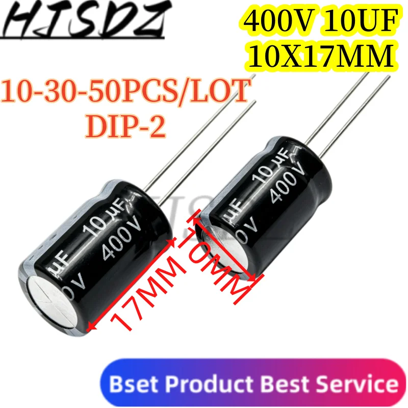 400V10UF【10-30-50PCS/LOT】 10*17mm 10UF 400V 10*17 DIP-2
