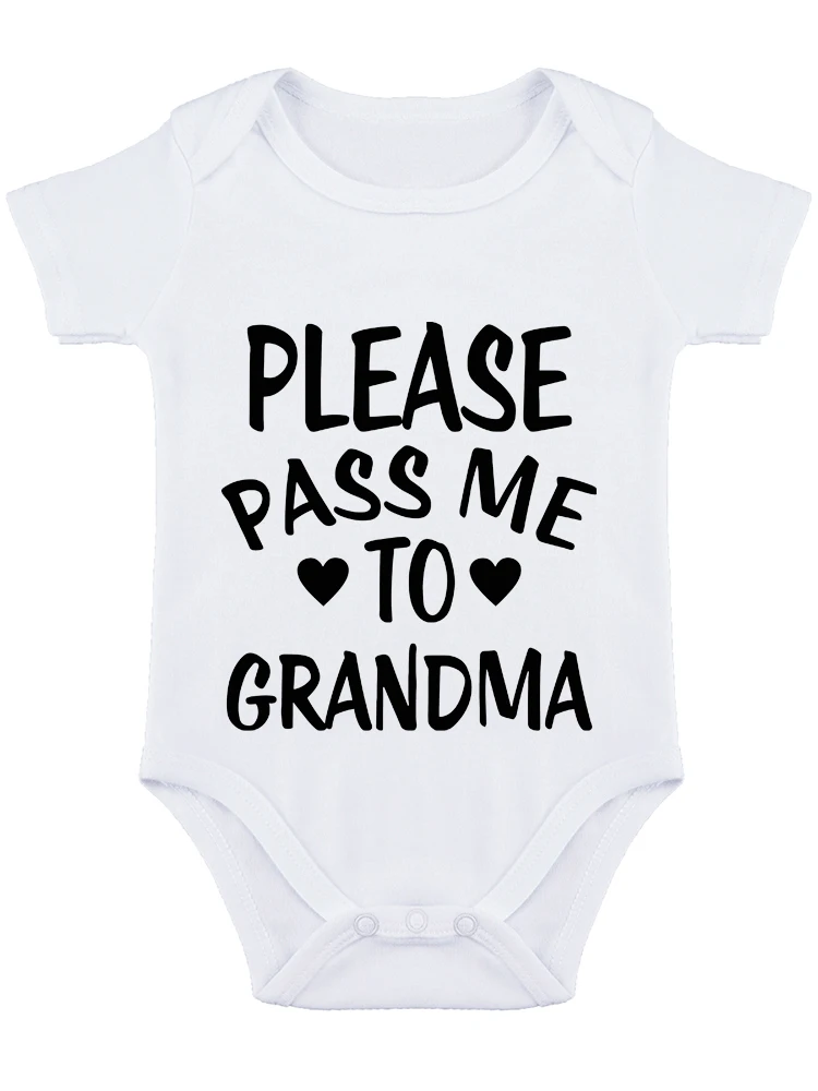 Please Pass Me To Grandma Funny Baby Bodysuit grandma baby onesie Cute Newborn Clothes Unisex Romper