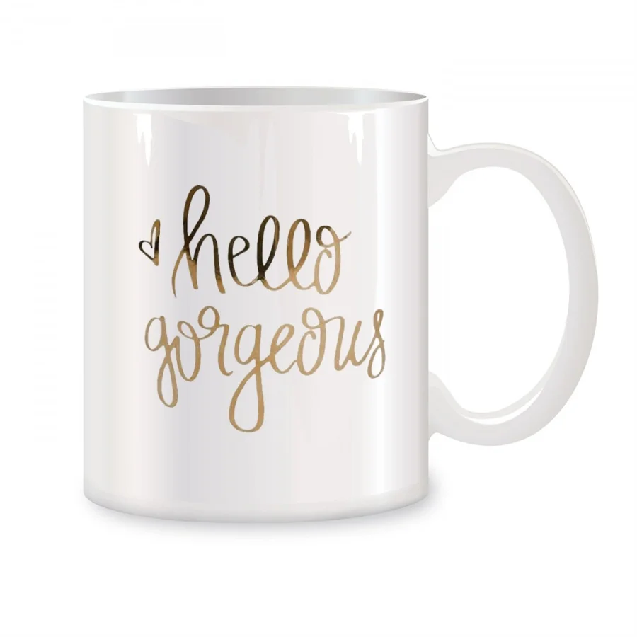 Hello Gorgeous Mugs For Her, Him, Mom, Dad Birthday Gifts Novelty Coffee Ceramic Tea Cups White 11 oz