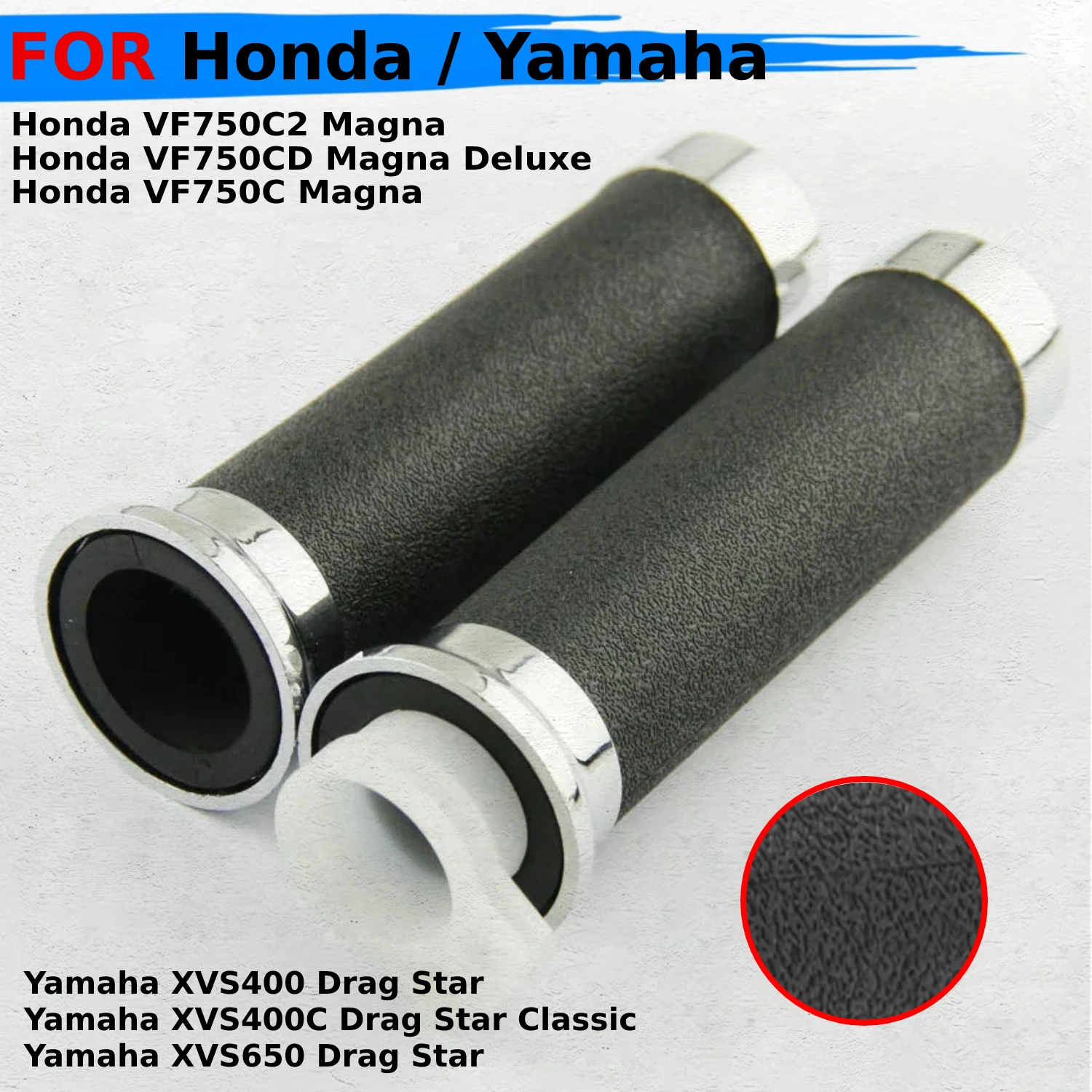 

Hand Grip For Honda VF750C2 Magna VF750CD Deluxe VF750C For Yamaha XVS400 Drag Star XVS400C Classic XVS650 4NK-26241-00-00