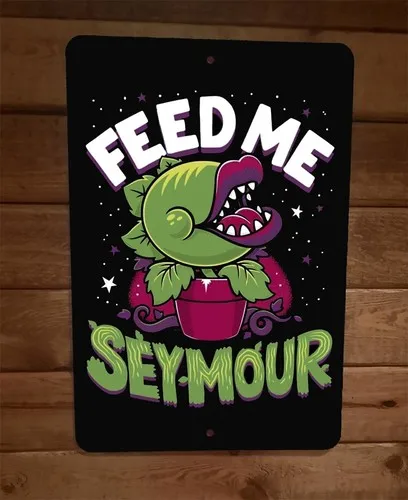 Feed Me Seymour Audrey 2 Plant Little Horrors Shop  Metal Wall Sign