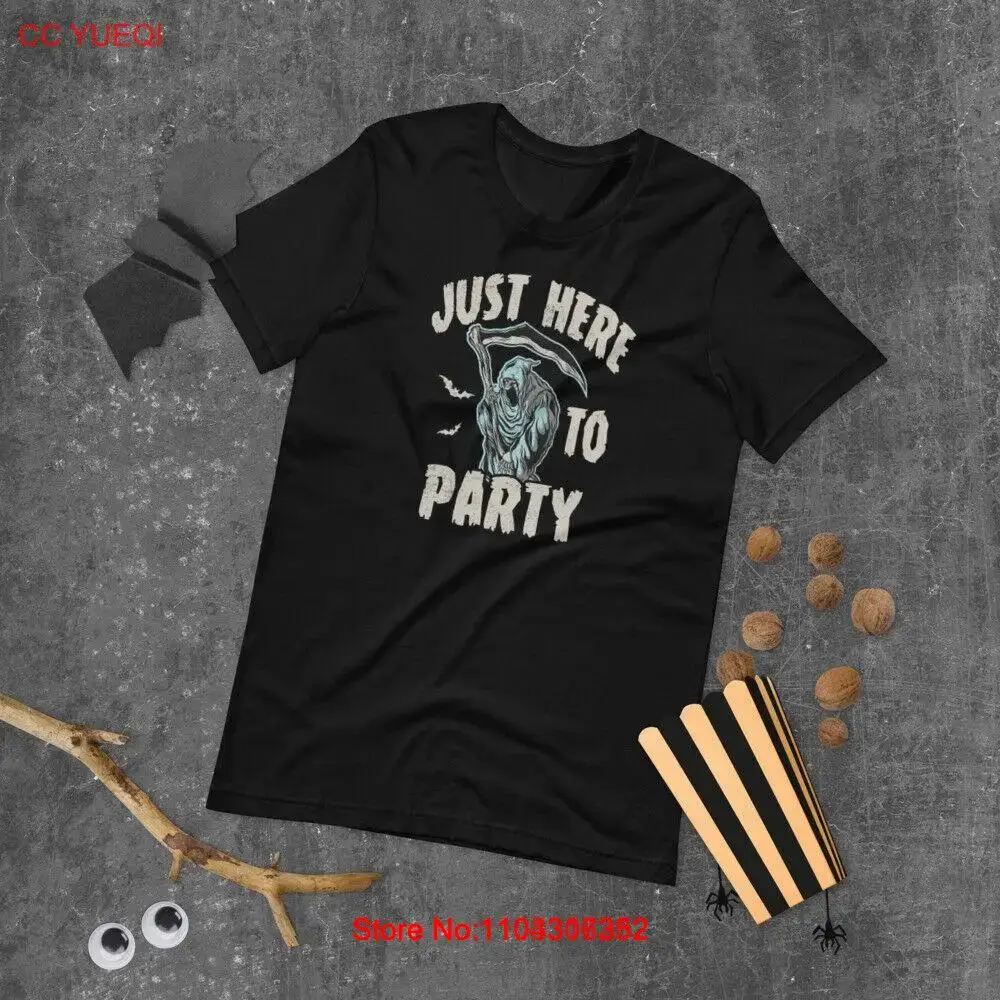 Halloween Just here to party grim reaper grimm funny Short-Sleeve Unisex T-Shirt