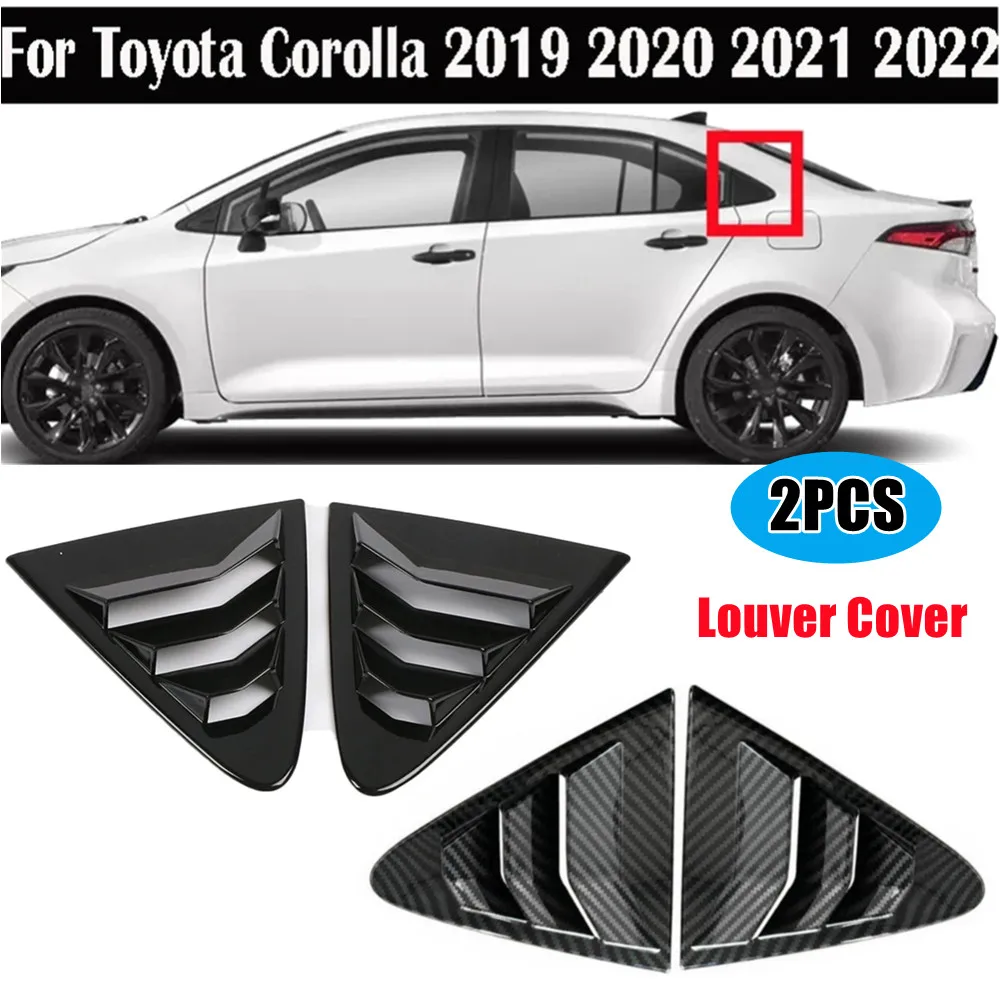 For Toyota Corolla Sedan 2019 2020 2021 2022 2023 Car Rear Window Louver Shutter Cover Scoop Side Vent Trim Windshield Cover